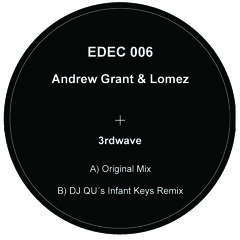 Andrew Grant & Lomez - 3rdwave - Original