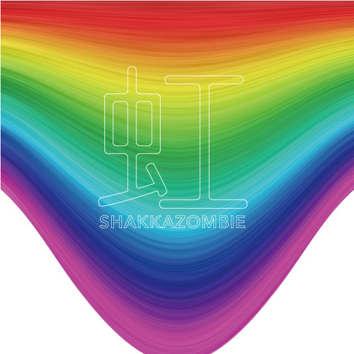 虹 Niji (Illegal Beat Blend)/shakkazombie