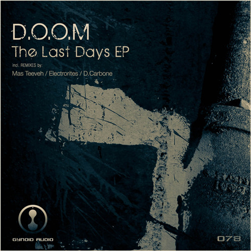 D.O.O.M - Innervate (Electrorites Remix ) Clip 【Gynoid Audio】
