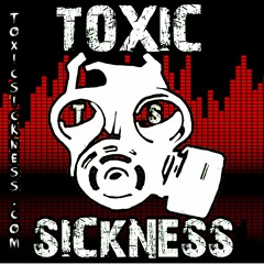Chimera and Special Guest Al Twisted on Toxic Sickness Radio 25th July 2012