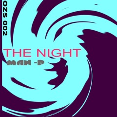 The Night (house mix) Mixed by Man-P