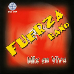Lo Dejaria Todo (Original) - Fuerza Band