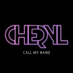 Cheryl Cole - Call My Name (Richard Moon Reduced Wideboys Club Remix)