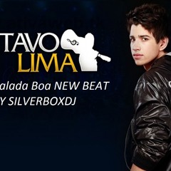 GUSTAVO LIMA- Balada Boa  NEW BEAT BY SILVERBOXDJ