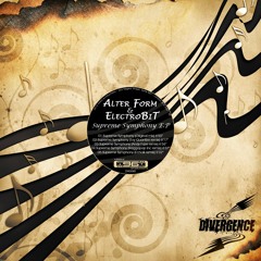 Alter Form & ElectroBiT - Supreme Symphony (Andy Faze Remix) [Divergence] OUT NOW!