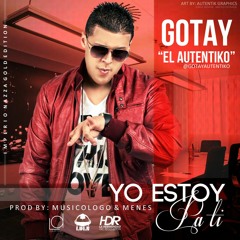 Yo estoy pa ti - Gotay "El Autentiko" (Remake) (Prod. By Dj Ángel "The Producer")