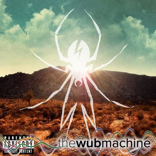 We Don't Need Another Song About California (Bonus Track) (Wub Machine Remix)