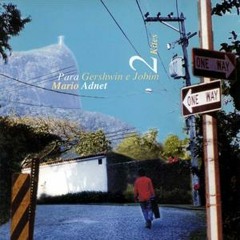 Acho que vai ficar bom (Mario Adnet/Maucha Adnet)