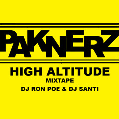 PAKNERZ HIGH ALTITUDE part1 (Dj Ron Poe & Dj Santi)