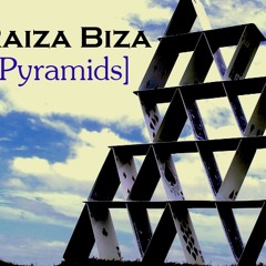 Raiza Biza - Pyramids (Prod. Crime Heat)