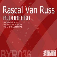 Rascal Van Russ - Aldhafera (PromoMix) Out today!!! 05/08/2012