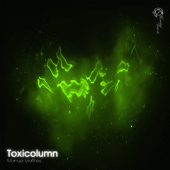 Manuel Matthes - Toxicolumn