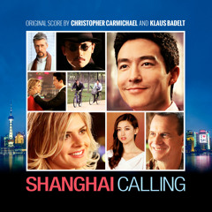 Stream Klaus Badelt | Listen to Shanghai Calling playlist online for free  on SoundCloud