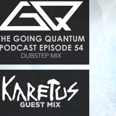 GQ Podcast : Karetus Guest Mix [Ep.54]
