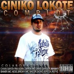 Ciniko Lokote - Barrio Prendido Feat Adan Zapata