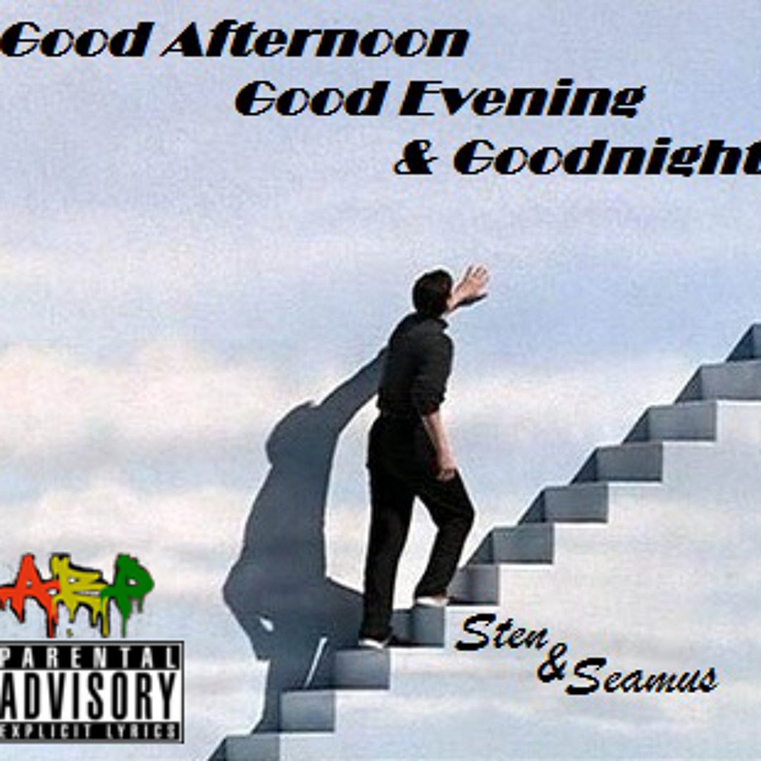 Stream Sten Spinella | Listen to Good Afternoon Good Evening and