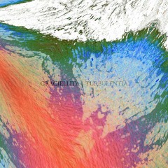 graciellita - girl afflicted [turbulentia]