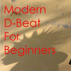 Modern D-Beat For Beginners