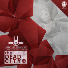 Dead City EP DBX025