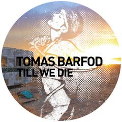Tomas Barfod feat. Nina Kinert - Till We Die (Andycap Remix) [Get Physical]