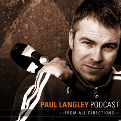 Paul Langley - from all directions podcast episode 1