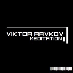Viktor Ravkov - Meditation