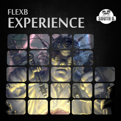 FlexB & MiniLow - No Fear (Original Mix) OUT NOW! [South B. Records]