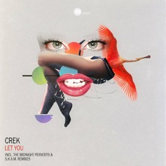 Crek - Your Smile (Original Mix) Cimelde Records