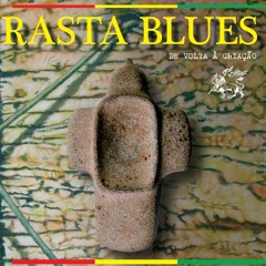 Rasta Blues - Children of creation