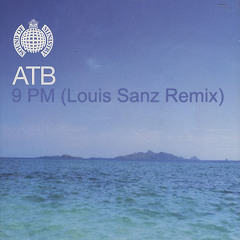 Atb - 9 pm (Louis Sanz Remix)