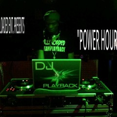 DJPLAYBACK POWER HOUR