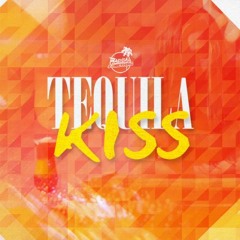 Tequila Kiss - Radical Something