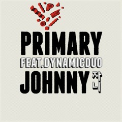 Primary - Johnny (feat. Dynamic Duo)