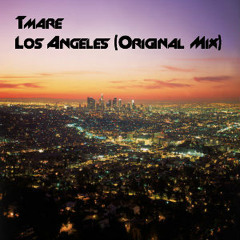 Los Angeles (Original Mix) [Free Download!!]