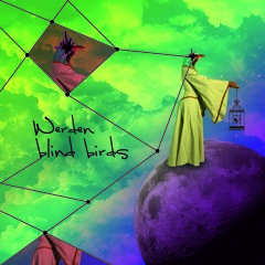 Werden - Blind Birds (Feat. Pedro Yuri)