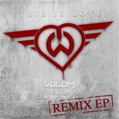 will.i.am - "This Is Love" feat. Eva Simons (Remixes)