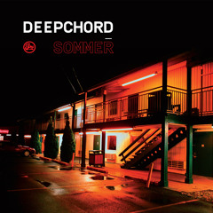 Deepchord - Jeanneau |FREE TRACK|