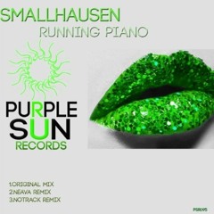 SmallHausen-Running Piano (Original mix)
