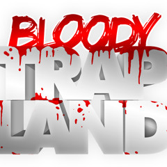 Bloody TrapLand