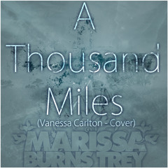 A Thousand Miles (Vanessa Carlton Cover) FREE DOWNLOAD