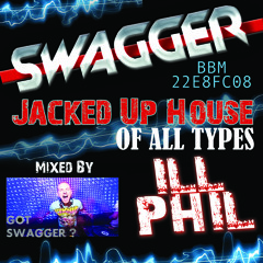 ILL PHIL SWAGGER MIX AUG