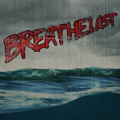 Breathelast EP (Debut)