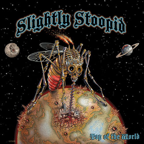 Slightly Stoopid - Top Of The World (Alt-Mix)
