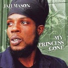 PRINCESS GONE REMIX feat. Jah Mason