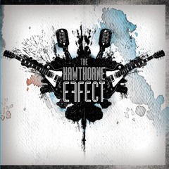Drunk Mistake - The Hawthorne Effect - Awakefulsleep 2012