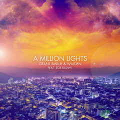 Grant Smillie & Walden feat. Zoë Badwi - A Million Lights PREVIEW