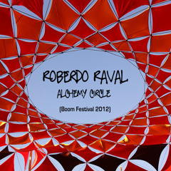 Roberdo Raval @ Boom Festival 2012 (Alchemy Circle)