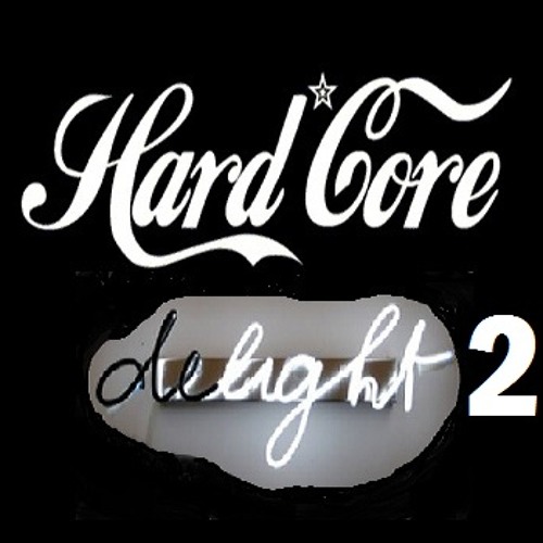 Hardcore Delight 2 - Wain Johnstone