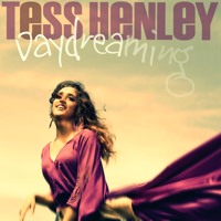 Tess Henley - Daydreaming