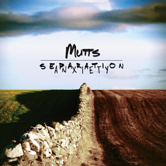 Mutts - God, Country, Grave